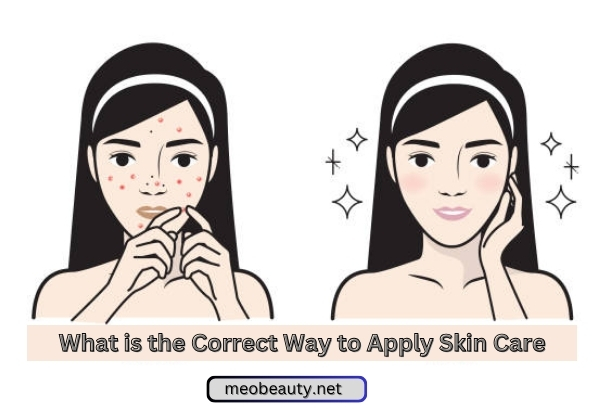 When is the Best Time to Do Skin Care What is the Correct Way to Apply Skin Care